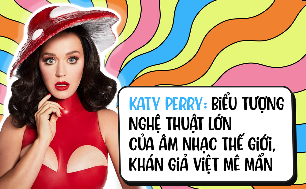 Ca sĩ Katy Perry sắp hát tại VinFuture Prize 2023: Biểu tượng nghệ thuật lớn, khán giả Việt mê mẩn