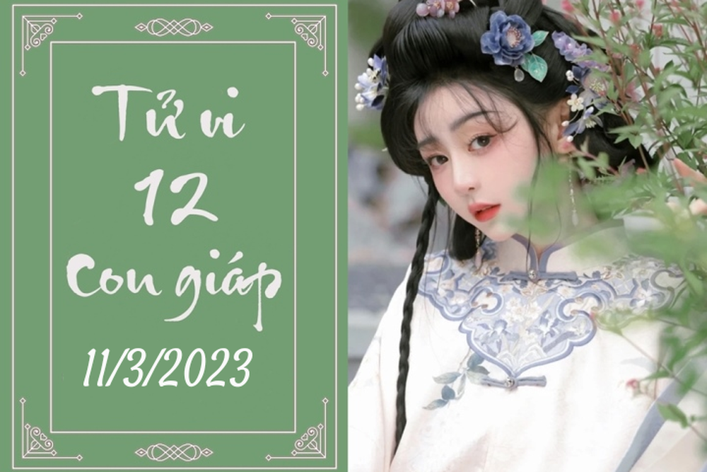 Tử vi vui 12 con giáp hôm nay ngày 11/3/2023: Thân tự ti, Dậu rủng rỉnh - Ảnh 1.