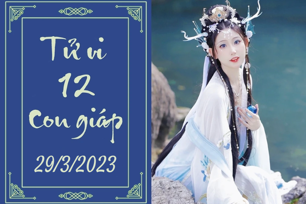 Tử vi vui 12 con giáp hôm nay ngày 29/3/2023: Dần thị phi, Ngọ tiêu hao - Ảnh 1.