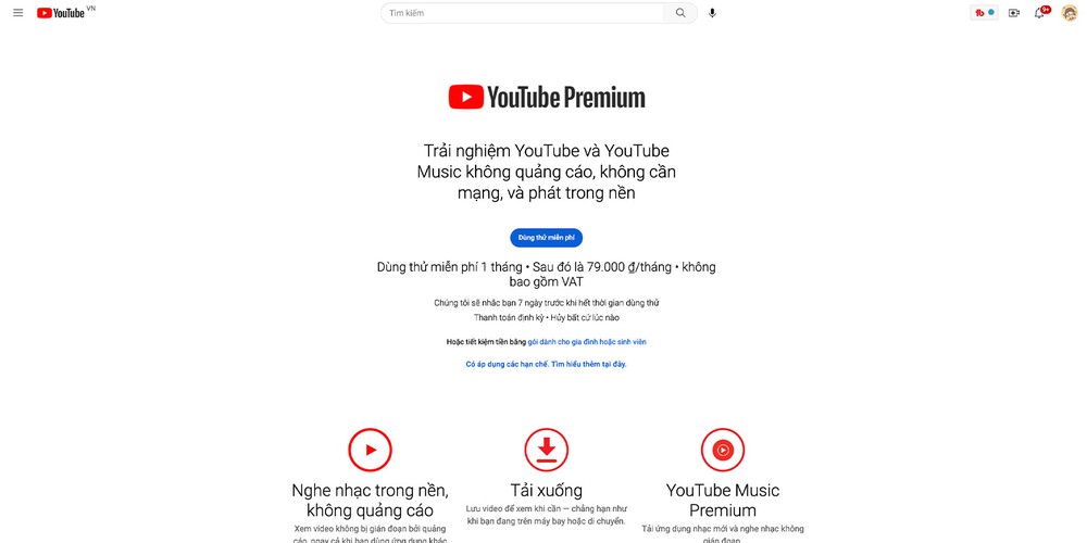 Cách đăng ký YouTube Premium tại Việt Nam để có giá hời, được miễn phí dùng thử