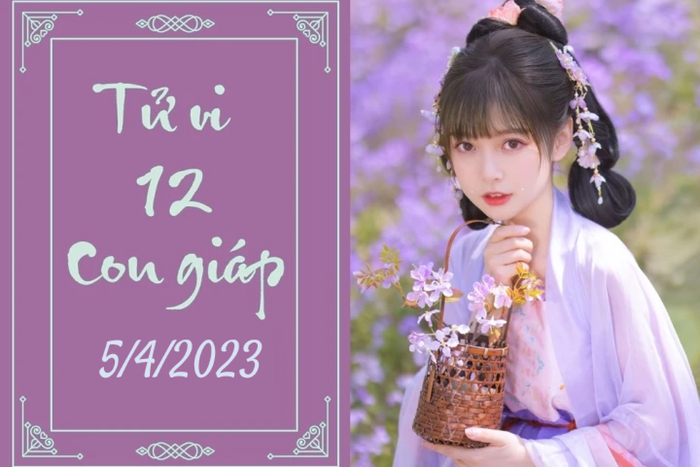 Tử vi vui 12 con giáp hôm nay ngày 5/4/2023: Tỵ lạc quan, Hợi thảnh thơi