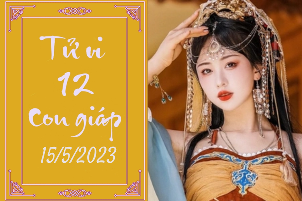 Tử vi vui 12 con giáp hôm nay ngày 15/5/2023:  Dần tài giỏi, Ngọ áp lực - Ảnh 1.