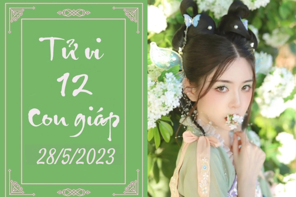 Tử vi vui 12 con giáp hôm nay ngày 28/5/2023: Ngọ lắng nghe, Tuất lo lắng - Ảnh 1.