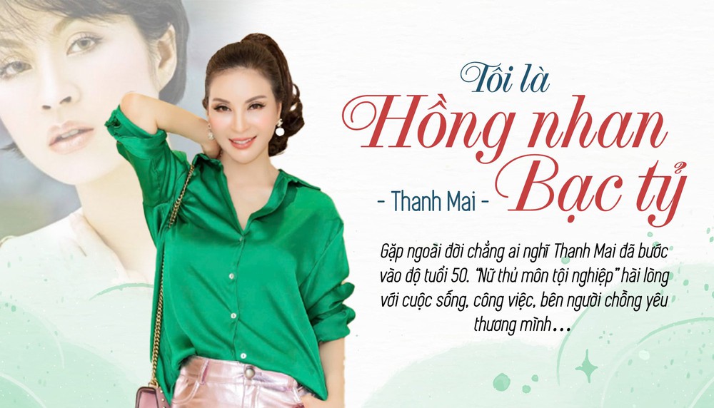 MC Thanh Mai: Tôi là hồng nhan bạc tỷ - Ảnh 1.