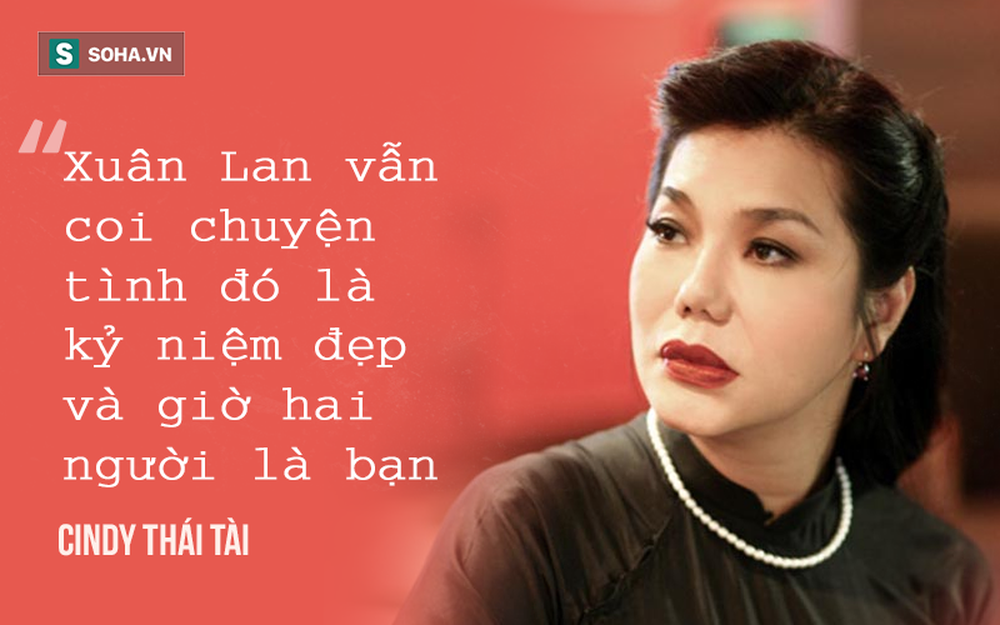 Cindy Thái Tài nói về mối tình 7 năm của Xuân Lan với ca sĩ gay: Lan ngây thơ, ngu ngơ lắm - Ảnh 2.