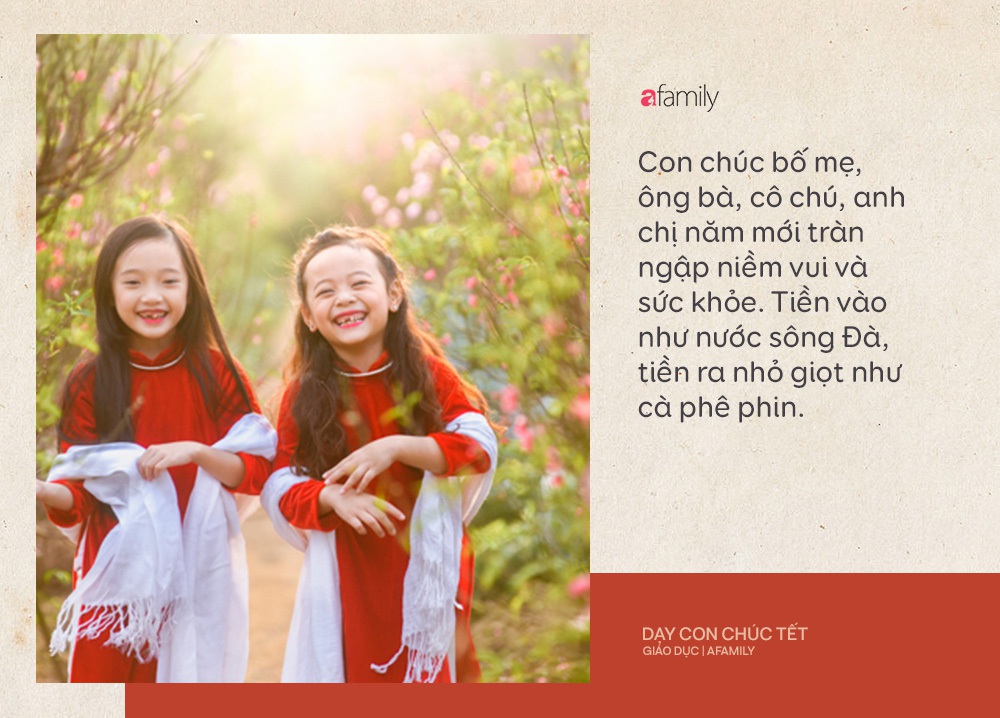 Xuân Canh Tý 2020, bố mẹ dạy ngay cho con những câu chúc vừa hay vừa ý nghĩa, ai nghe xong cũng cười rạng ngời - Ảnh 7.