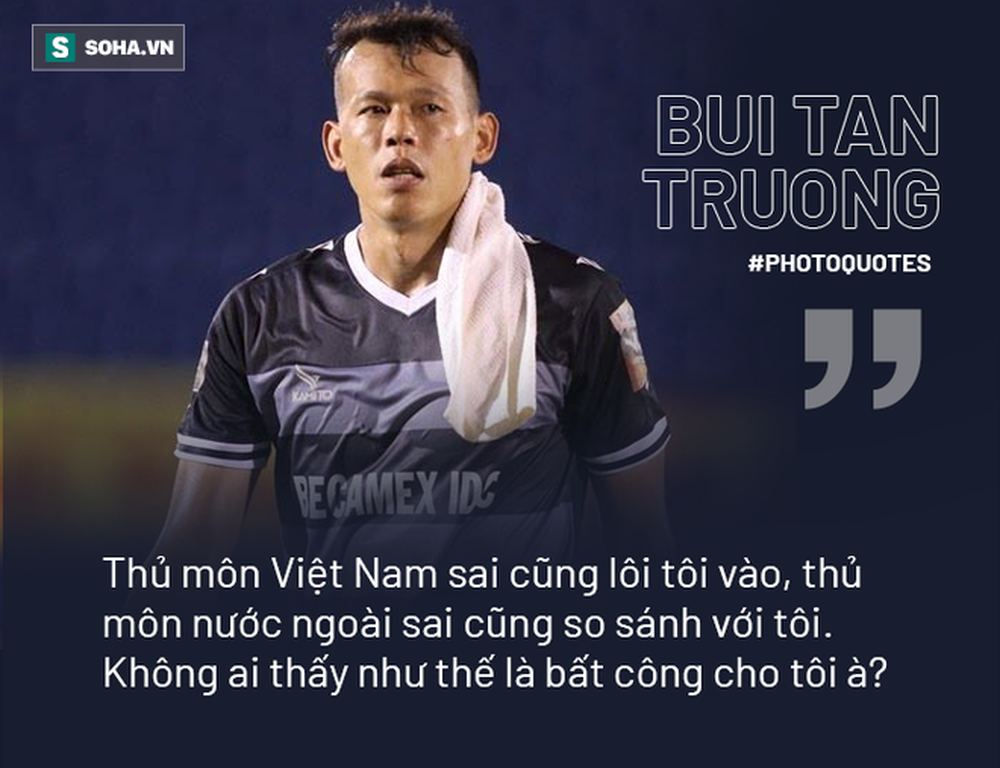 Tấn Trường: Tôi như vai phản diện của bóng đá, cứ thủ môn sai lầm là dư luận réo tên tôi - Ảnh 9.