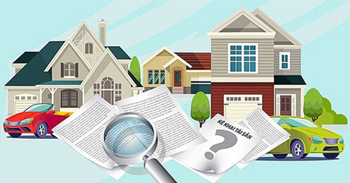 Quy định mới về kê khai tài sản, thu nhập của người giữ chức vụ từ ngày 1/7 tới đây