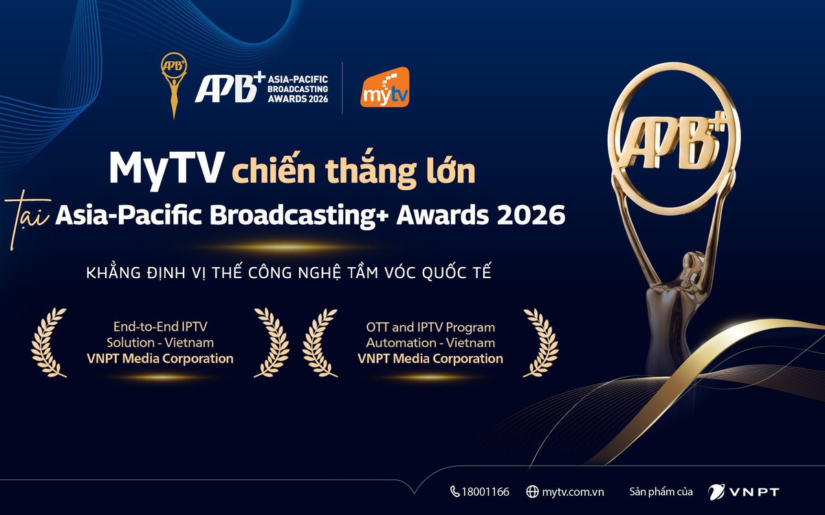 MyTV của VNPT thắng lớn tại Asia-Pacific Broadcasting+ Awards 2026