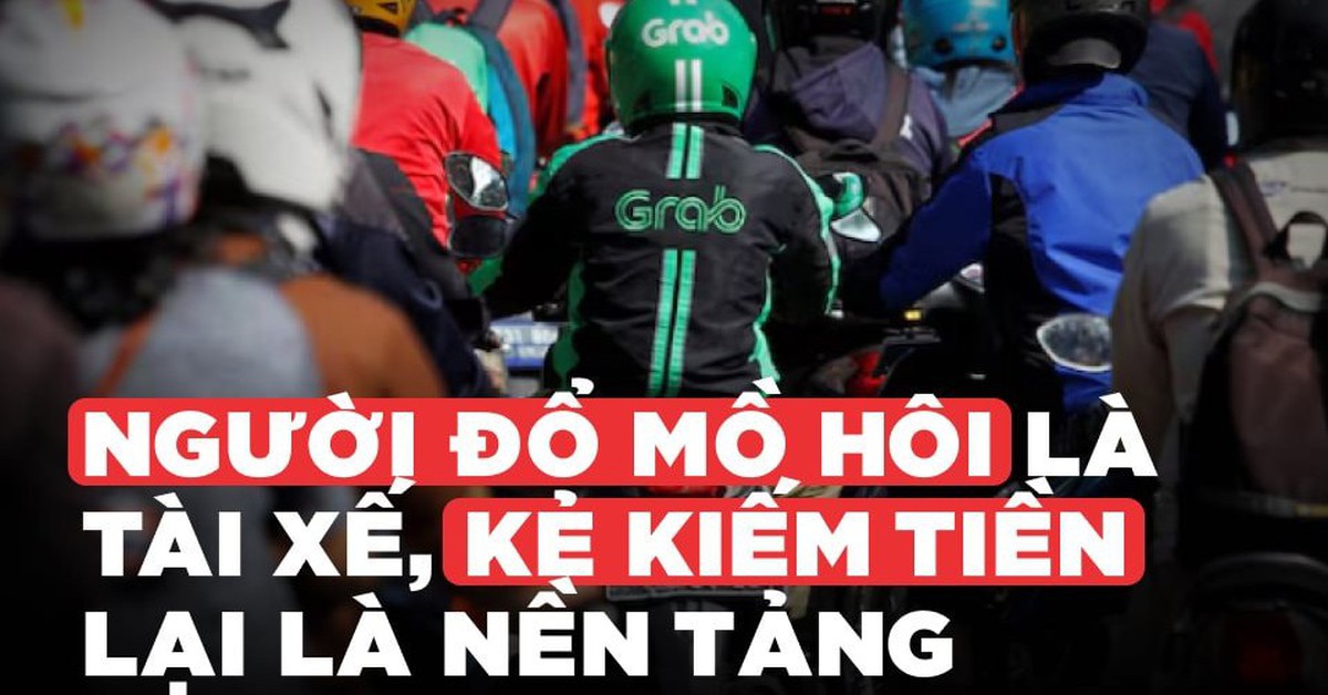 ‘Người đổ mồ hôi là tài xế, kẻ kiếm tiền lại là...