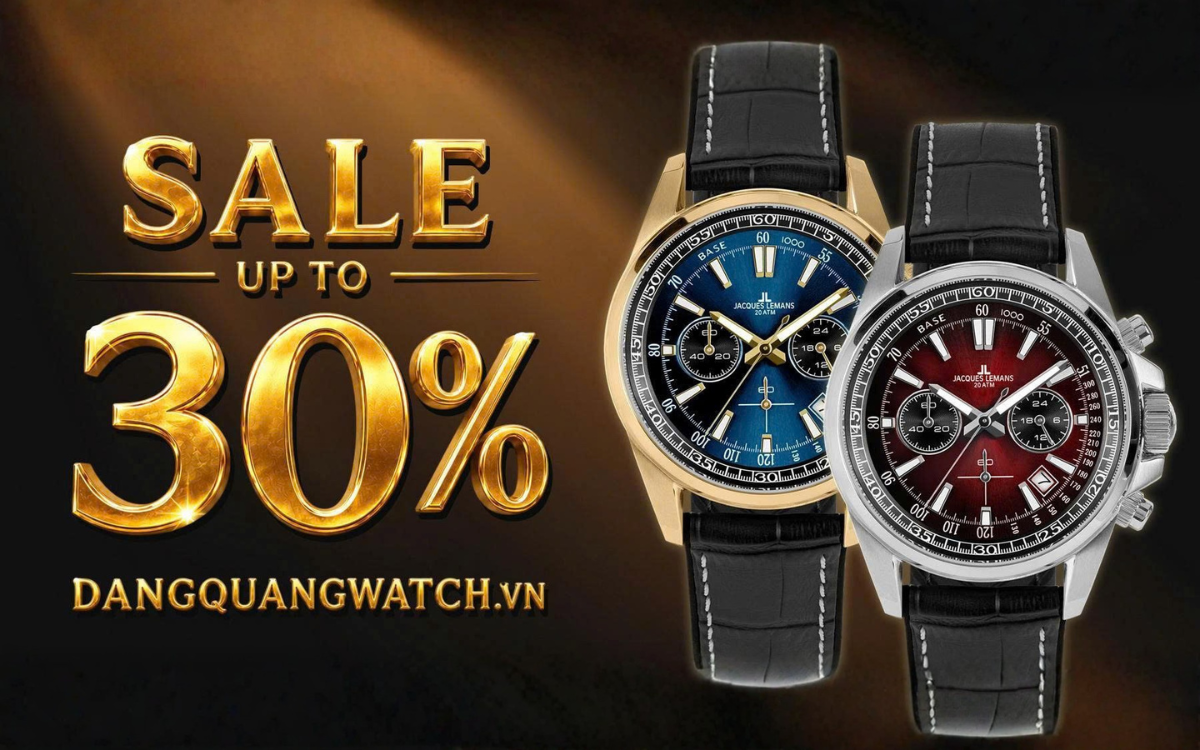 Đăng Quang Watch giảm giá tới 30% - Ưu đãi lớn nhất mùa hè 2026