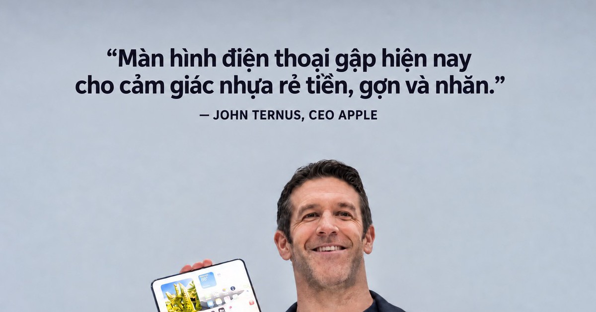 CEO Apple tung đòn về phía Android: “Màn hình điện thoại gập hiện nay cho cảm giác nhựa rẻ tiền, gợn và nhăn”