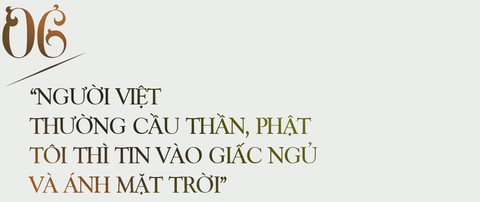 “Những tỷ phú Mỹ tôi biết, không hạnh phúc hơn người Việt Nam bình thường” - Ảnh 14.