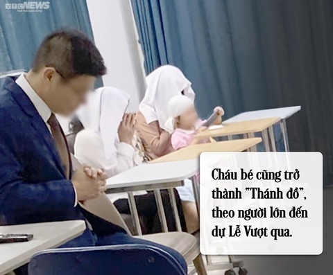 Tà đạo Hội Thánh Đức Chúa Trời Mẹ: Thâm cung bí sử trong Lễ Vượt qua - Ảnh 4. Tà đạo Hội Thánh Đức Chúa Trời Mẹ: Thâm cung bí sử trong Lễ Vượt qua - Ảnh 4.