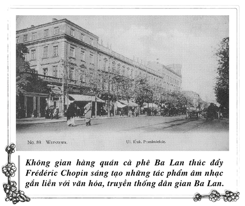 Frédéric Chopin và tiến trình sáng tạo âm nhạc vượt thời đại- Ảnh 4. Frédéric Chopin và tiến trình sáng tạo âm nhạc vượt thời đại- Ảnh 4.
