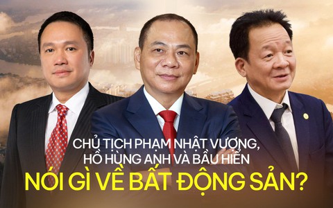 Tỷ phú Phạm Nhật Vượng, Hồ Hùng Anh và bầu Hiển nhận định gì về thị trường bất động sản năm nay?- Ảnh 1. Tỷ phú Phạm Nhật Vượng, Hồ Hùng Anh và bầu Hiển nhận định gì về thị trường bất động sản năm nay?- Ảnh 1.