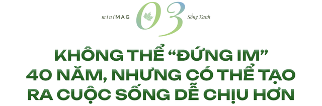 "Nếu bắt đầu ngay hôm nay, ít nhất 20 năm nữa, Việt Nam mới có thành phố xanh đúng nghĩa" - Ảnh 8.