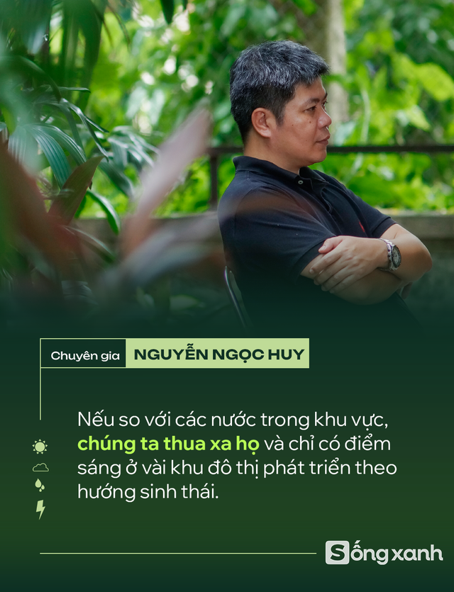 "Nếu bắt đầu ngay hôm nay, ít nhất 20 năm nữa, Việt Nam mới có thành phố xanh đúng nghĩa" - Ảnh 4.