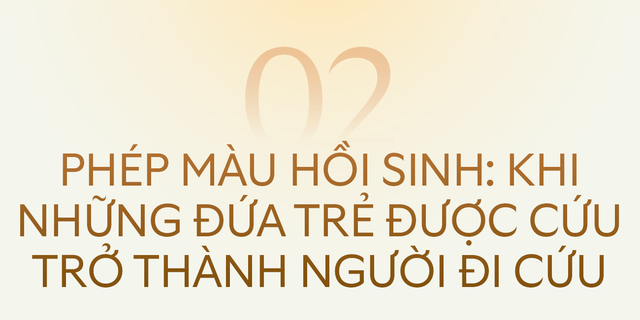 Nỗi day dứt lớn nhất của CO-CEO Blue Dragon: “Em ấy ở rất gần, nhưng tôi lại không thể cứu” - Ảnh 4.