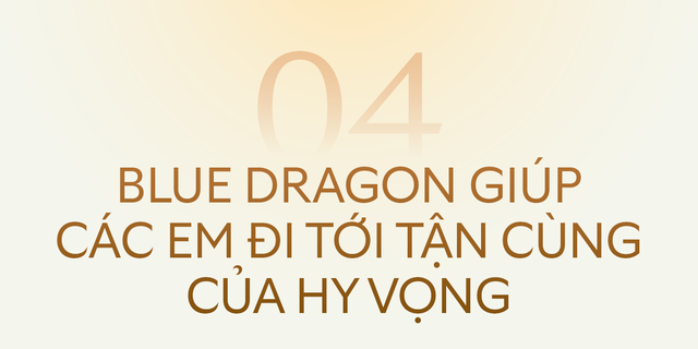Nỗi day dứt lớn nhất của CO-CEO Blue Dragon: “Em ấy ở rất gần, nhưng tôi lại không thể cứu” - Ảnh 9.
