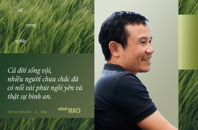 KTS V&otilde; Trọng Nghĩa: "Th&agrave;nh c&ocirc;ng sự nghiệp b&ecirc;n ngo&agrave;i kh&ocirc;ng bao giờ chữa l&agrave;nh được nỗi đau b&ecirc;n trong" - Ảnh 7.