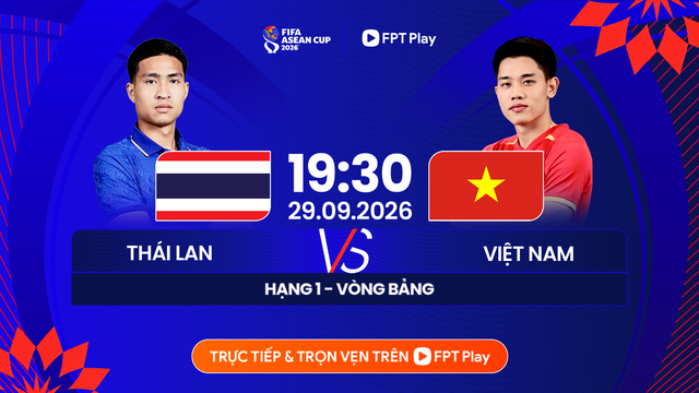 ĐT Việt Nam chờ Hoàng Đức trở lại lấp khoảng trống khi đại chiến Thái Lan; điểm sáng tân binh Minh Hoàng - Ảnh 1.