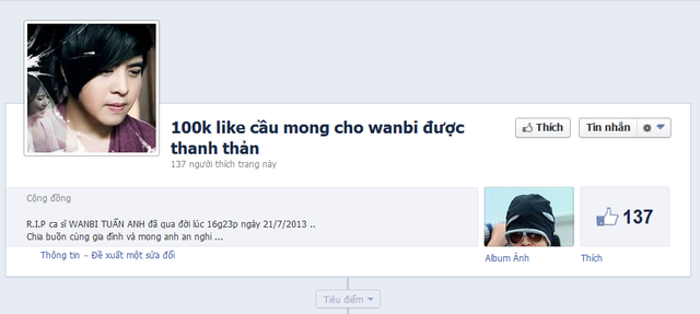Wanbi Tuấn Anh vừa mất, hàng loạt fanpage được lập câu like khiến dân mạng phẫn nộ