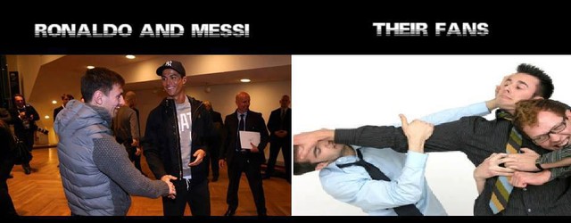 	Ronaldo và Messi là bạn bè nhưng fan của họ thì lại không đội trời chung