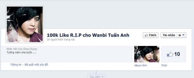 Wanbi Tuấn Anh vừa mất, hàng loạt fanpage được lập câu like khiến dân mạng phẫn nộ