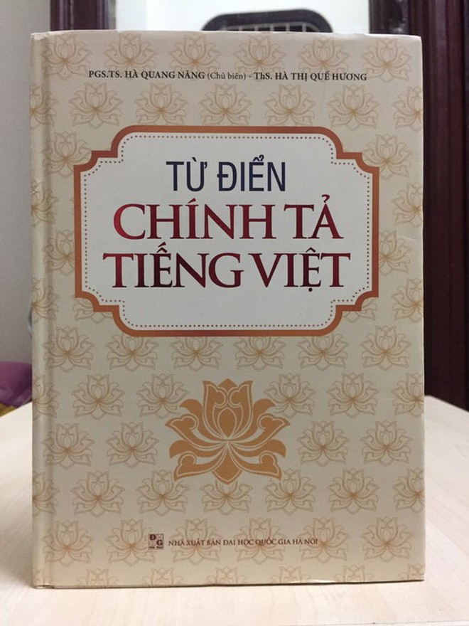  Từ điển chính tả... sai chính tả: Tạm đình chỉ phát hành Từ điển chính tả tiếng Việt  - Ảnh 1.