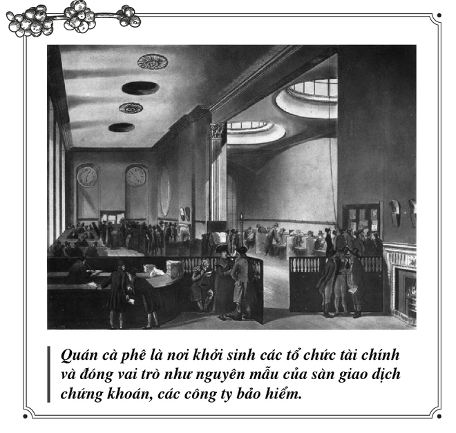 Đi tìm nguồn gốc sự giàu có từ quán cà phê - Ảnh 3.