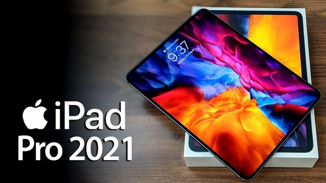 Vừa ra mắt, bom tấn iPad Pro 2021 gây sốt không tưởng, chốt giá ngon tại Việt Nam - Ảnh 3.