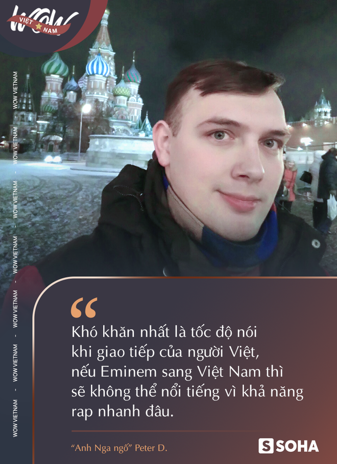 Anh Nga ngố: Eminem mà sang Việt Nam thì cũng thua nem gián, còn cái nịt - Ảnh 2.