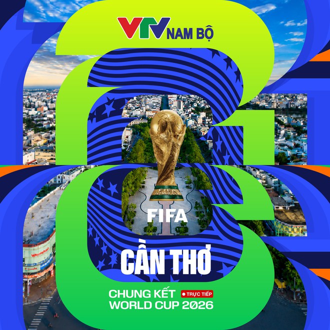 Cần Thơ mở đại tiệc xuy&ecirc;n đ&ecirc;m, c&ugrave;ng người h&acirc;m mộ đ&oacute;n chung kết World Cup 2026 - Ảnh 5.