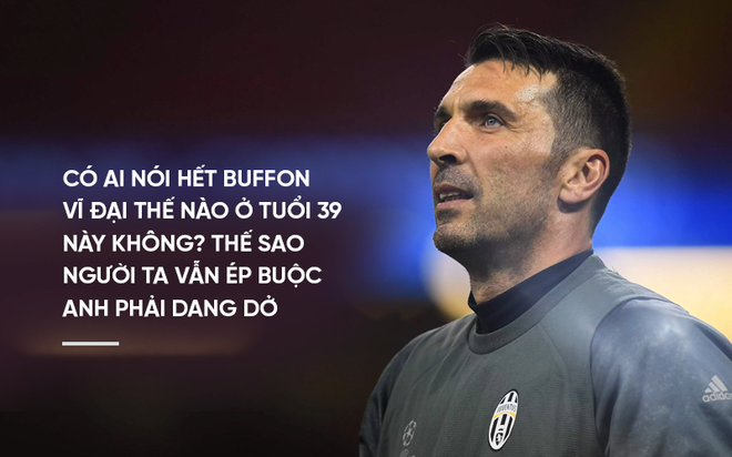 Buffon, nước mắt, dở dang nhưng đâu cần Champions League để vĩ đại - Ảnh 1.