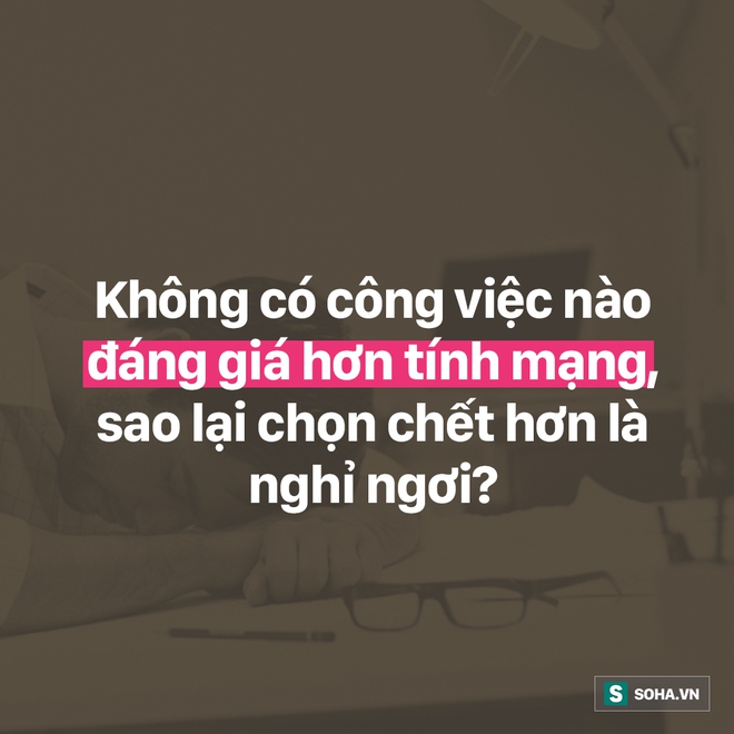 Làm việc để sống hay để chết: Nhiều tỉ phú, nhà báo, bác sĩ đột tử - bạn bảo vệ mình thế nào? - Ảnh 4.