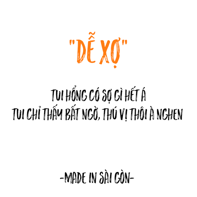 Những câu nói đặc sản của người Sài Gòn: Không lẫn đi đâu được vì quá đáng yêu! - Ảnh 15.