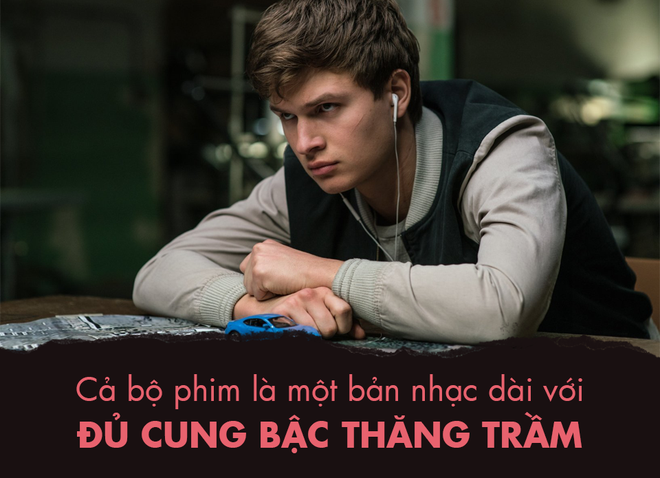 Baby Driver - Tưởng không hay mà hay không tưởng - Ảnh 6.