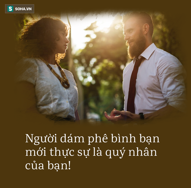 Bị phê bình chẳng ai vui, nhưng biết điều này, bạn sẽ thấy mình vô cùng may mắn! - Ảnh 1.