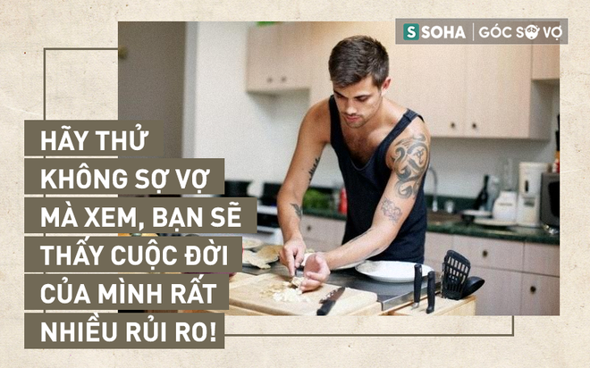 Đàn ông hãy nhớ: Muốn trưởng thành, nhất thiết phải trải qua giai đoạn sợ vợ - Ảnh 1.