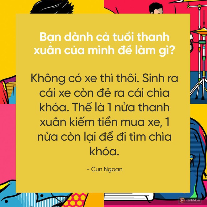 Hãy trả lời câu hỏi đang hot nhất MXH: Bạn dành cả thanh xuân để làm gì? - Ảnh 14.