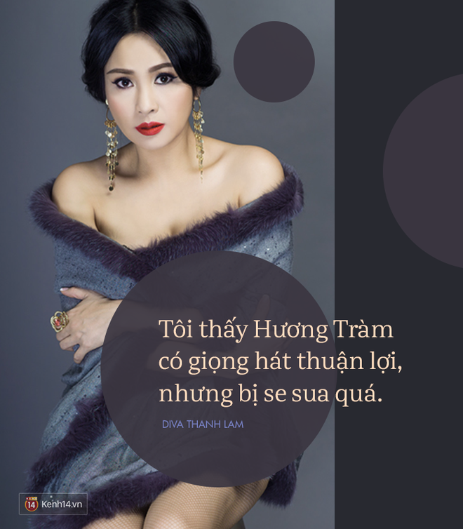 8 phát ngôn trong âm nhạc thẳng như ruột ngựa, chẳng ngại đụng chạm của Diva Thanh Lam - Ảnh 5.