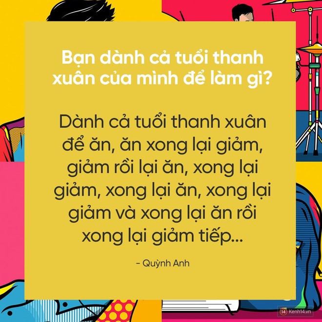 Hãy trả lời câu hỏi đang hot nhất MXH: Bạn dành cả thanh xuân để làm gì? - Ảnh 5.