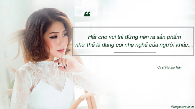 Hương Tràm: Từ cô gái 17 tuổi tài năng tới ngôi sao với những phát ngôn gây bão  - Ảnh 9.