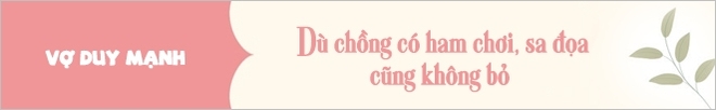 3 cô vợ tào khang của sao Việt vẫn quyết vực dậy cùng chồng lúc chật vật hay sa ngã  - Ảnh 9.