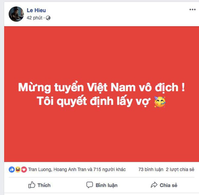 Mừng Việt Nam vô địch AFF Cup, Lê Hiếu gây sốc: Tôi sẽ lấy vợ - Ảnh 1.