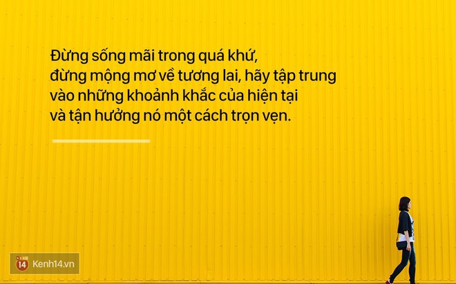 Năm mới, hãy chọn một châm ngôn sống mới để có 365 ngày làm việc thật hứng khởi - Ảnh 12.