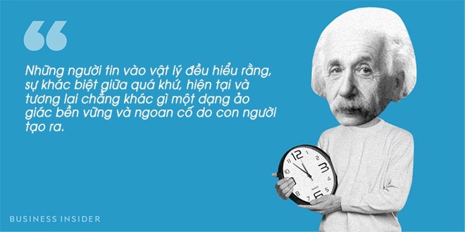 15 câu nói kinh điển chứng minh tại sao Albert Einstein là một vĩ nhân của thế kỷ 20 - Ảnh 5.