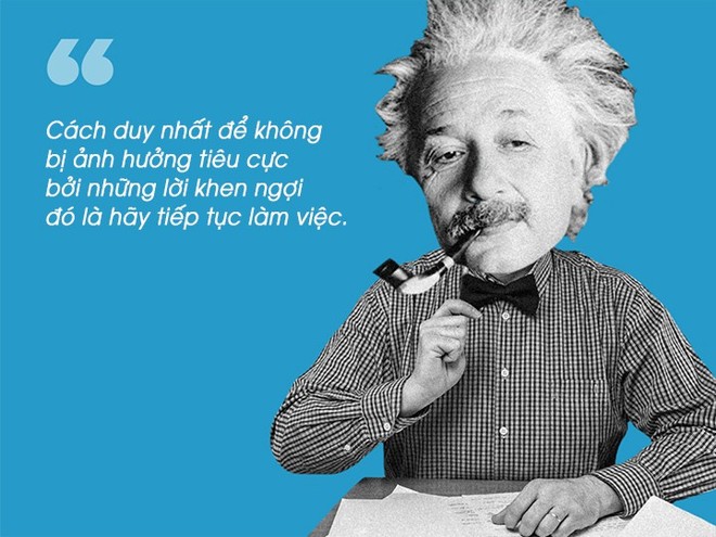 15 câu nói kinh điển chứng minh tại sao Albert Einstein là một vĩ nhân của thế kỷ 20 - Ảnh 6.