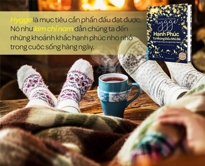 Hygge: Nghệ thuật sống đỉnh cao của người Đan Mạch - Ảnh 1.